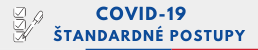 Covid-19 štandardné postupy